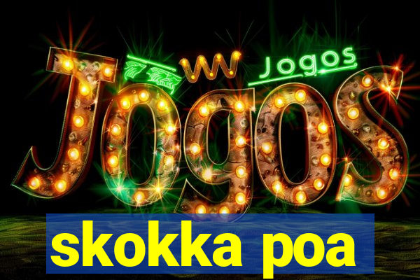 skokka poa